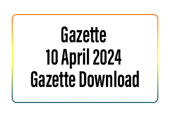 Gazette 10 April 2024 Gazette Download