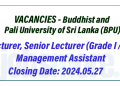 Lecturer, Senior Lecturer (Grade I / II), Management Assistant jobs 2024 – Buddhist and Pali University of Sri Lanka (BPU)