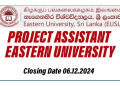 PROJECT ASSISTANT - EASTERN UNIVERSITY