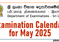 Examination Calendar for May 2025