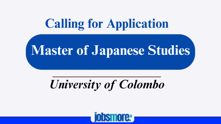 Admissions Open: Master of Japanese Studies ((MJS) 2025/26 at University of Colombo