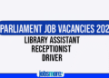 Parliament Job Vacancies 2025