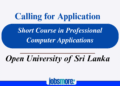 OUSL Calls Applications for Short Course in Professional Computer Applications