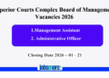 Superior Courts Complex Board of Management Government Vacancies 2026