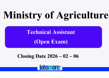 Technical Assistant Vacancies – Ministry of Agriculture