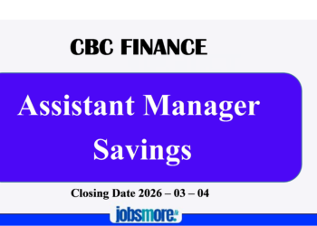 CBC Finance PLC – ASSISTANT MANAGER – SAVINGS