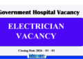 Government Hospital Vacancy 2026 – Electrician
