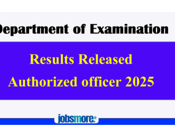Results Released – Authorized Officer (Grade II) 2025