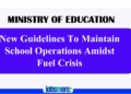 New Guidelines to Maintain School Operations – Ministry of Education