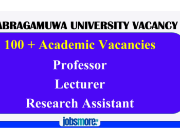 100+ Academic Vacancies- Sabaragamuwa University