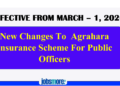 New Changes to Agrahara Insurance Scheme for Public Officers