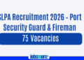 SLPA Recruitment 2026 – Port Security Guard & Fireman