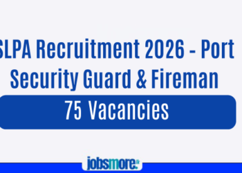 SLPA Recruitment 2026 – Port Security Guard & Fireman