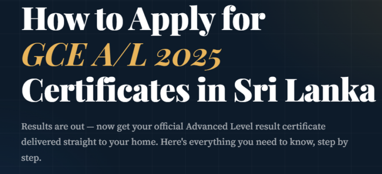 How to Apply for GCE A/L 2025 Certificates in Sri Lanka